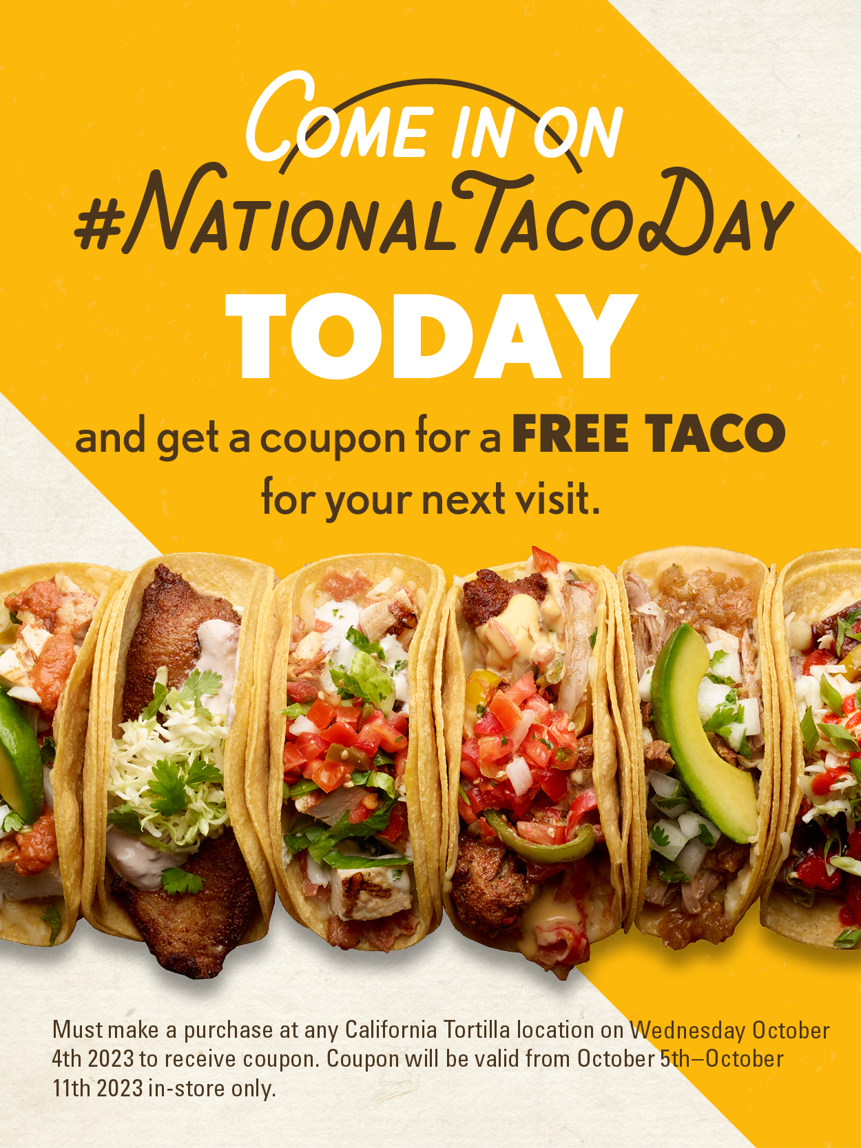 Celebrate National Taco Day with California Tortilla! California Tortilla